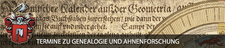 Genealogiesche Termine Ahnenforschung ÖSterreich